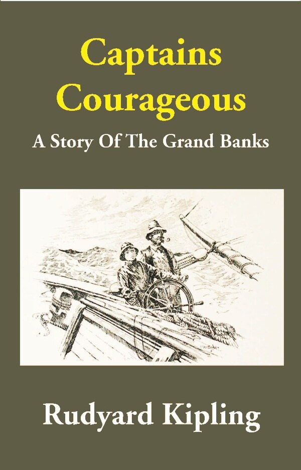 Captains Courageous: A Story Of The Grand Banks