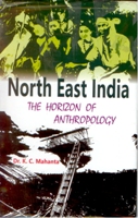 North-East India: the Horizon of Anthropology
