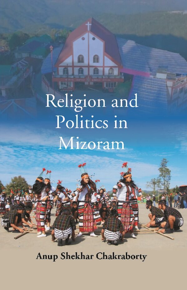 Religion and Politics in Mizoram