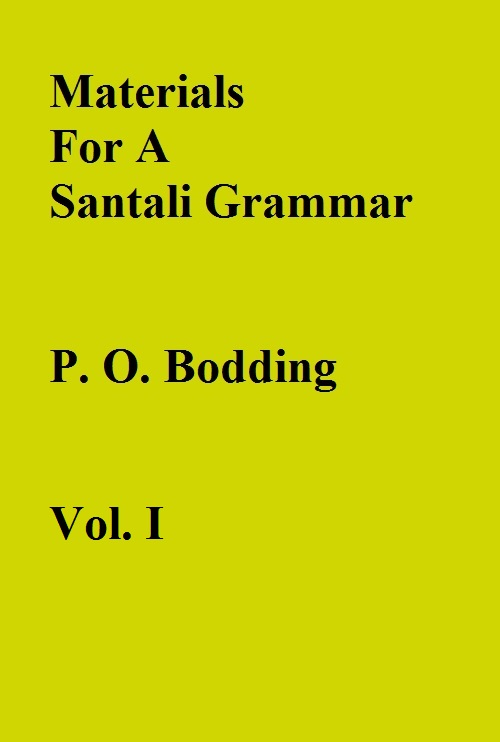 Materials For A Santali Grammar {Mostly Phonetic}