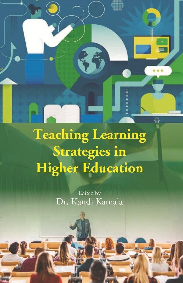 Teaching Learning Strategies in Higher Education