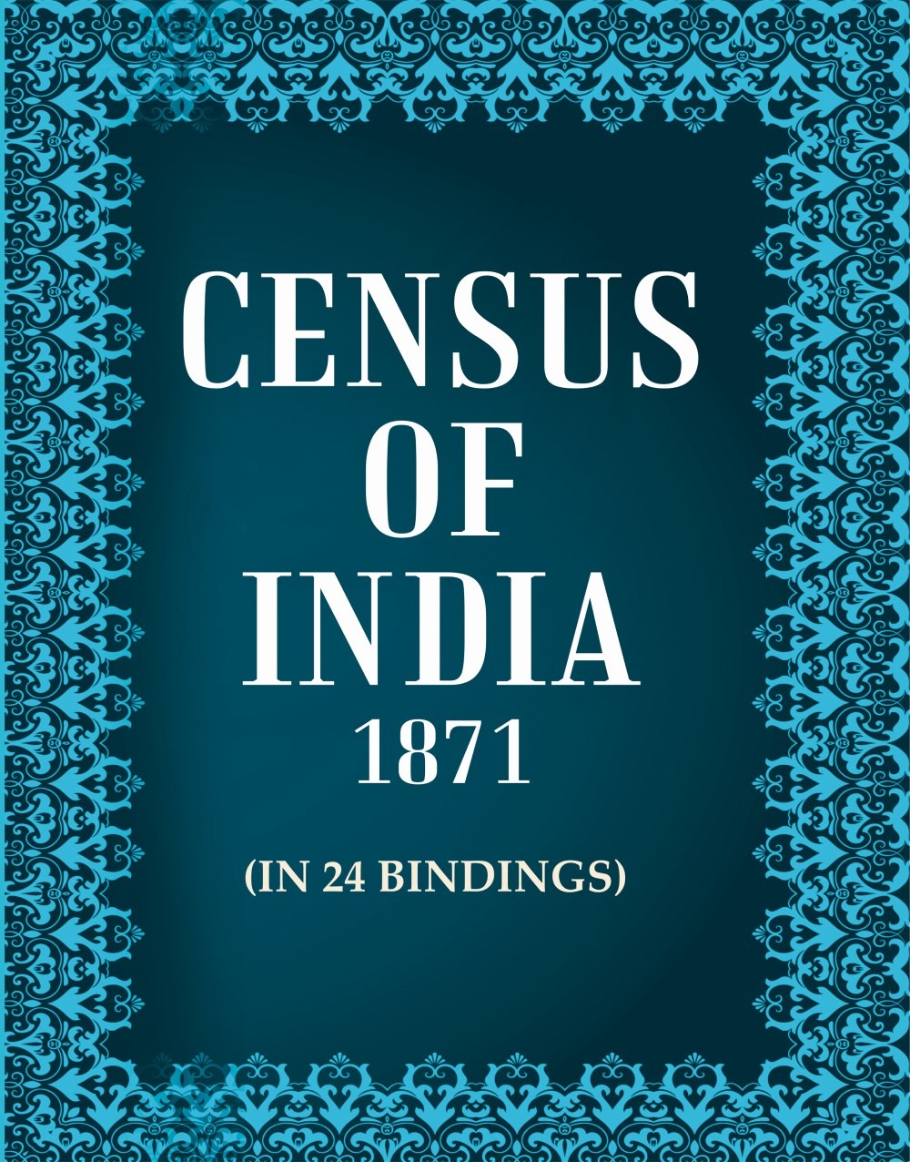 Census of India 1871 In 24 Bindings In 24 Bindings In 24 Bindings In 24 Bindings In 24 Bindings In 24 Bindings In 24 Bindings In 24 Bindings In 24 Bindings In 24 Bindings In 24 Bindings In 24 Bindings In 24 Bindings In 24 Bindings In 24 Bindings In 24 Bindings In 24 Bindings In 24 Bindings In 24 Bindings In 24 Bindings In 24 Bindings In 24 Bindings In 24 Bindings In 24 Bindings In 24 Bindings In 24 Bindings In 24 Bindings In 24 Bindings In 24 Bindings In 24 Bindings In 24 Bindings In 24 Bindings In 24 Bindings In 24 Bindings In 24 Bindings In 24 Bindings In 24 Bindings In 24 Bindings