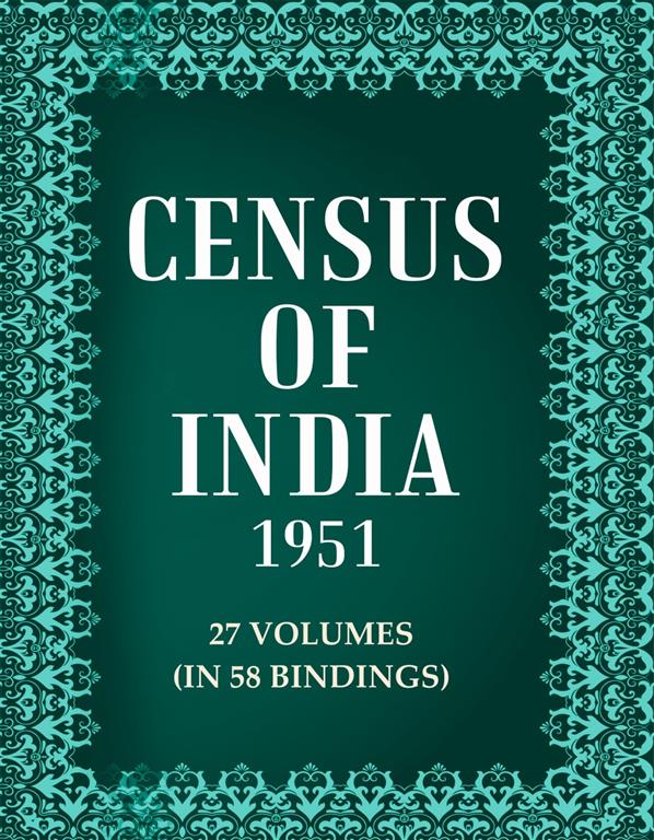 Census of India 1951 27 Vols. In 58 Bindings 27 Vols. In 58 Bindings 27 Vols. In 58 Bindings 27 Vols. In 58 Bindings 27 Vols. In 58 Bindings 27 Vols. In 58 Bindings 27 Vols. In 58 Bindings 27 Vols. In 58 Bindings 27 Vols. In 58 Bindings 27 Vols. In 58 Bindings 27 Vols. In 58 Bindings 27 Vols. In 58 Bindings 27 Vols. In 58 Bindings 27 Vols. In 58 Bindings 27 Vols. In 58 Bindings 27 Vols. In 58 Bindings 27 Vols. In 58 Bindings 27 Vols. In 58 Bindings 27 Vols. In 58 Bindings 27 Vols. In 58 Bindings 27 Vols. In 58 Bindings 27 Vols. In 58 Bindings 27 Vols. In 58 Bindings 27 Vols. In 58 Bindings 27 Vols. In 58 Bindings 27 Vols. In 58 Bindings 27 Vols. In 58 Bindings 27 Vols. In 58 Bindings 27 Vols. In 58 Bindings 27 Vols. In 58 Bindings 27 Vols. In 58 Bindings 27 Vols. In 58 Bindings 27 Vols. In 58 Bindings 27 Vols. In 58 Bindings 27 Vols. In 58 Bindings 27 Vols. In 58 Bindings 27 Vols. In 58 Bindings 27 Vols. In 58 Bindings