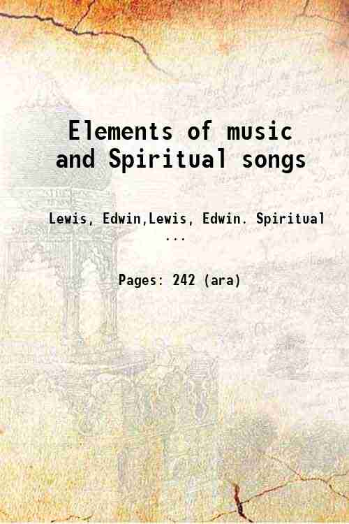Elements of music and Spiritual songs 