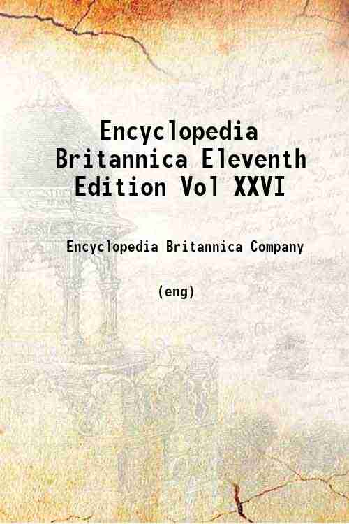 Encyclopedia Britannica Eleventh Edition Vol XXVI 