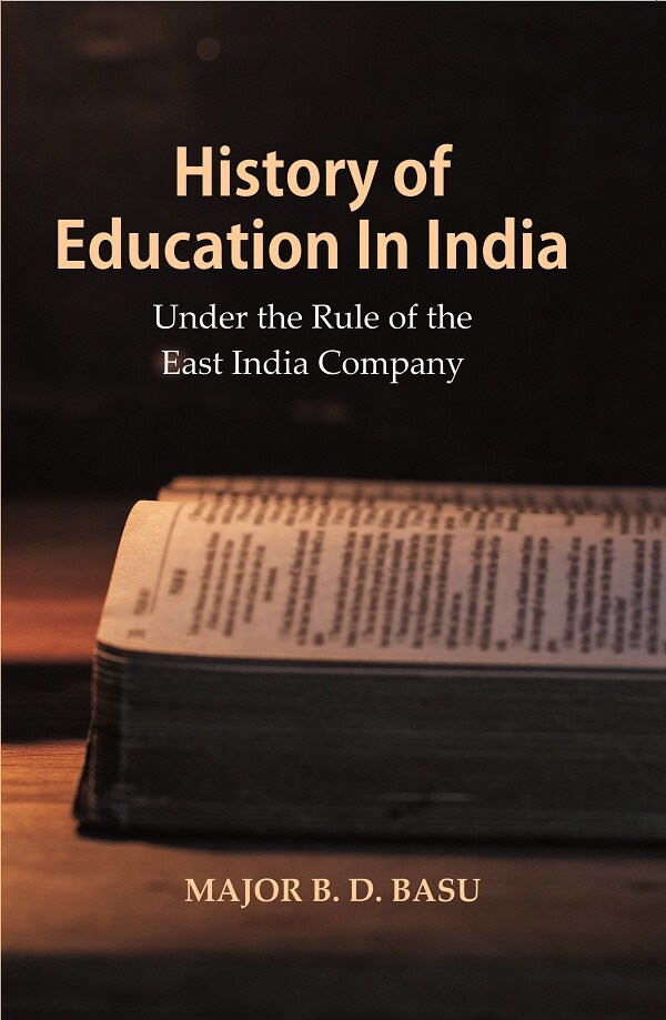 History of Education In India : Under the Rule of the East India Company         