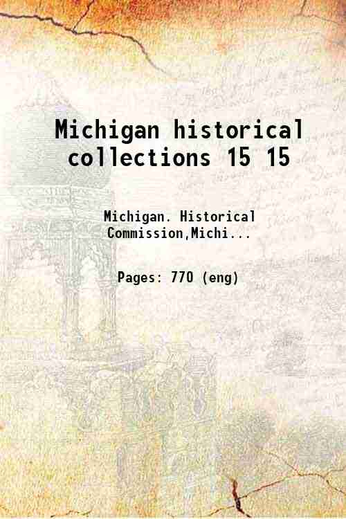 Michigan historical collections 15 15