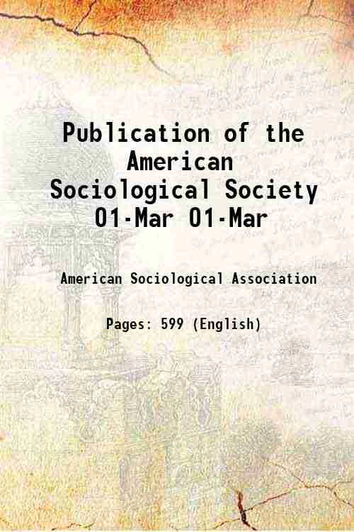 Publication of the American Sociological Society 01-Mar 01-Mar