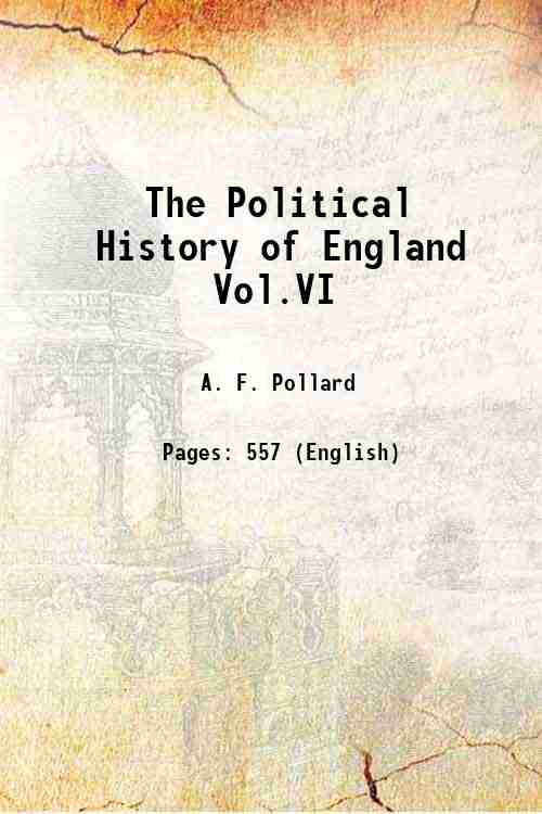 The Political History of England Vol.VI 