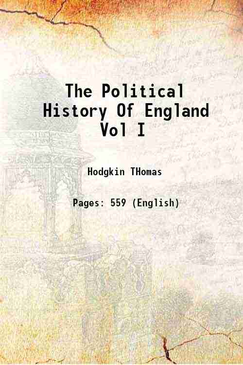 The Political History Of England Vol I 