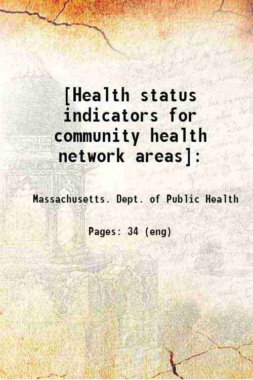 [Health status indicators for community health network areas]: 