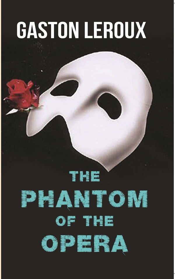 The Phantom of the Opera              
