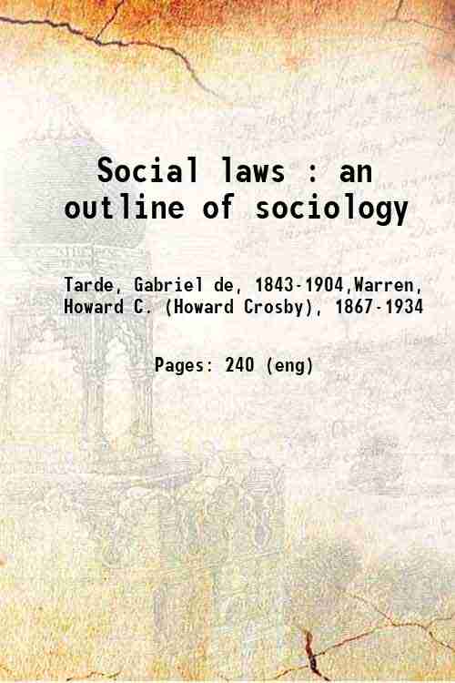 Social laws : an outline of sociology 