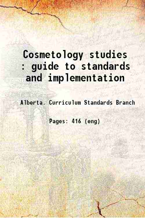 Cosmetology studies : guide to standards and implementation 