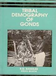 Tribal Demography of Gonds