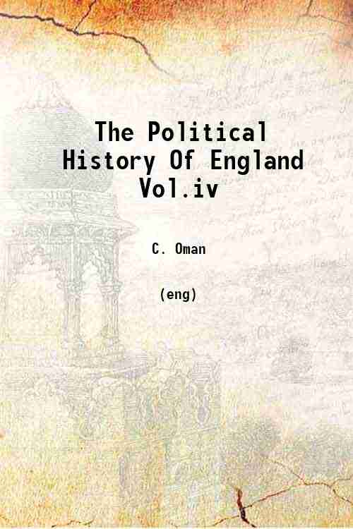 The Political History Of England Vol.iv 