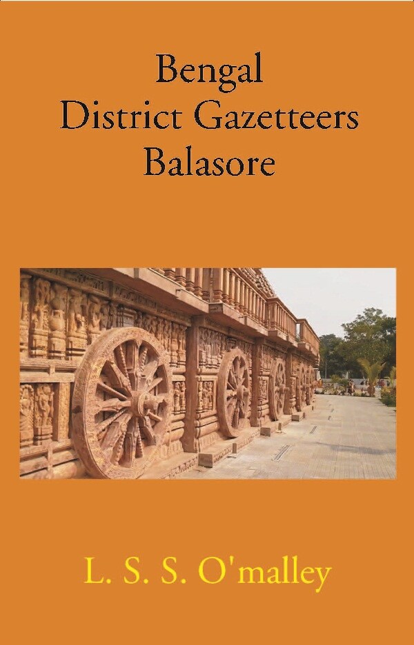 Bengal District Gazetteers: Balasore