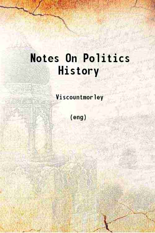 Notes On Politics History 