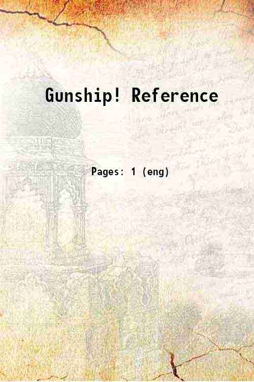 Gunship! Reference 