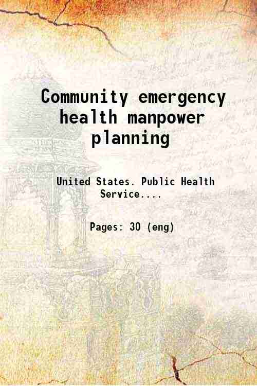 Community emergency health manpower planning 