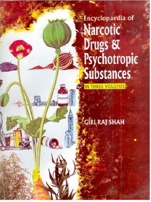 Encyclopaedia of Narcotic Drugs and Psychotropic Substances
