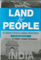 Land and People of Indian States & Union Territories (India) Vol. 1st Vol. 1st