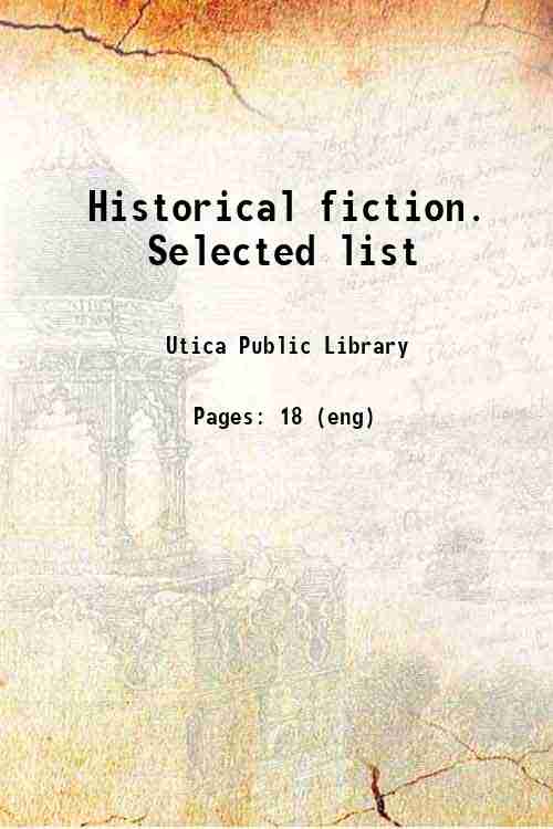 Historical fiction. Selected list 