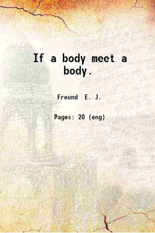 If a body meet a body. 