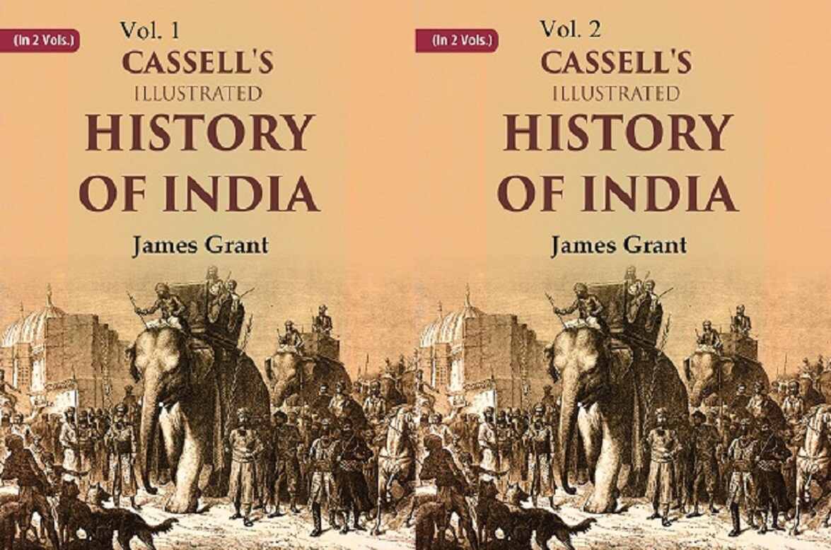 Cassell's Illustrated History of India 2 Vols. Set 2 Vols. Set 2 Vols. Set 2 Vols. Set 2 Vols. Se...