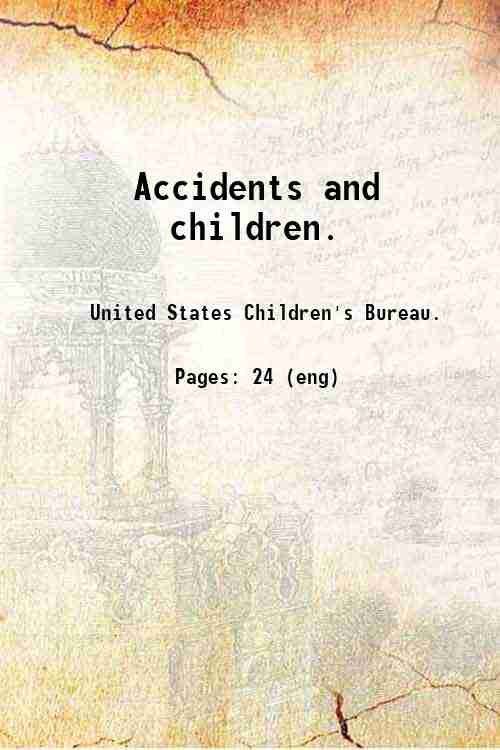 Accidents and children. 