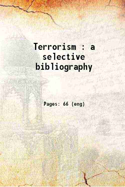 Terrorism : a selective bibliography 