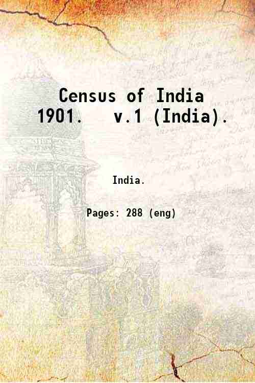 Census of India  1901.   v.1 (India). 