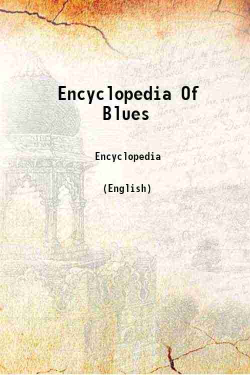Encyclopedia Of Blues 
