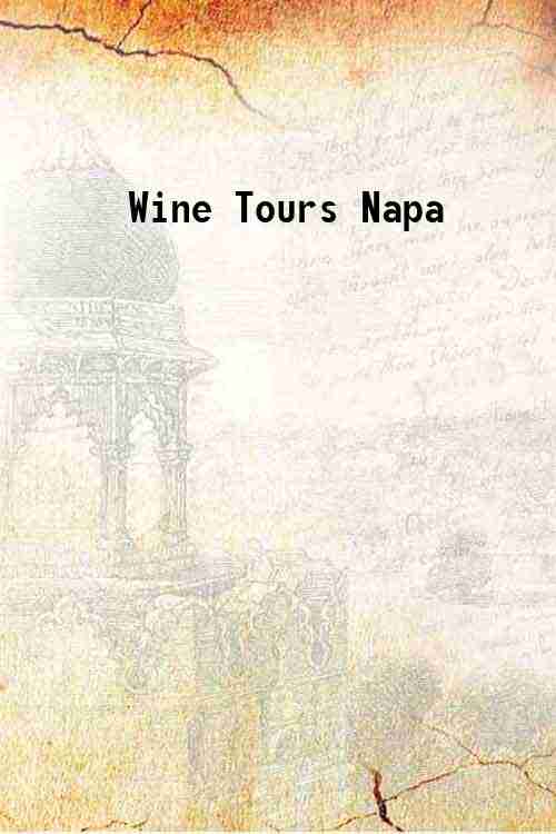 Wine Tours Napa 