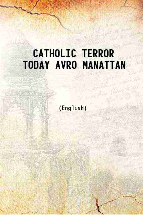 CATHOLIC TERROR TODAY AVRO MANATTAN 