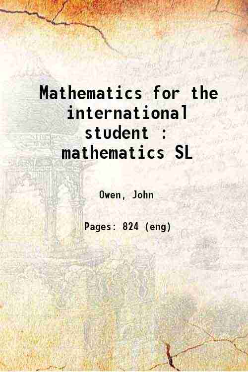 Mathematics for the international student : mathematics SL 