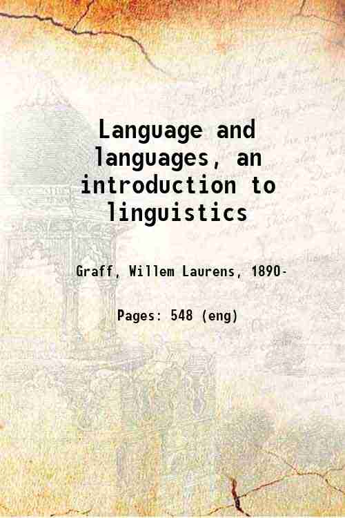 Language and languages, an introduction to linguistics 