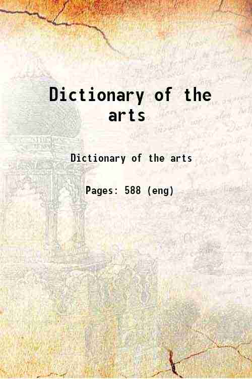 Dictionary of the arts 