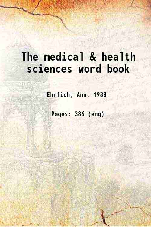 The medical & health sciences word book 