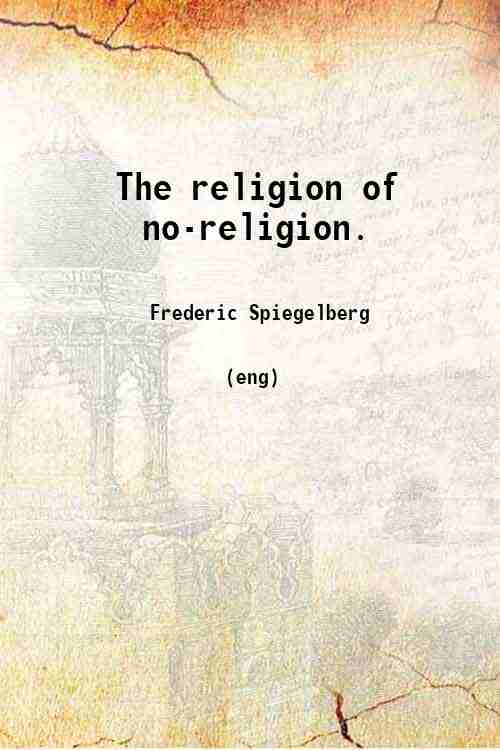 The religion of no-religion. 