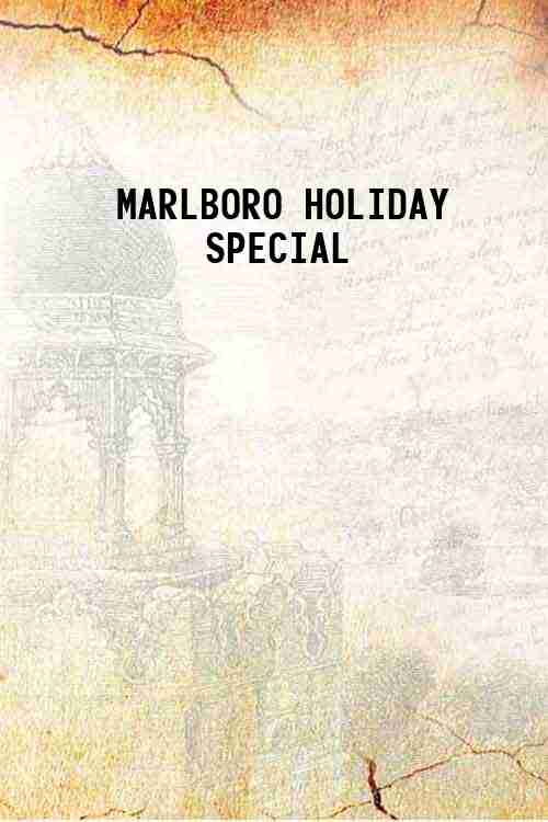 MARLBORO HOLIDAY SPECIAL 