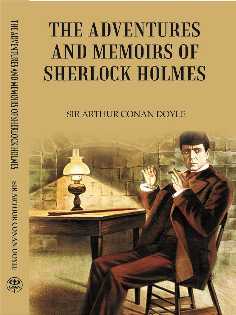 THE ADVENTURES AND MEMOIRS OF SHERLOCK HOLMES    