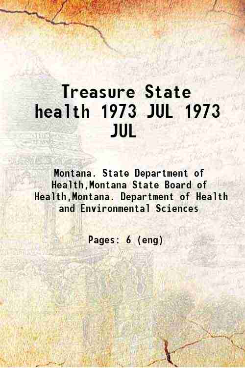 Treasure State health 1973 JUL 1973 JUL