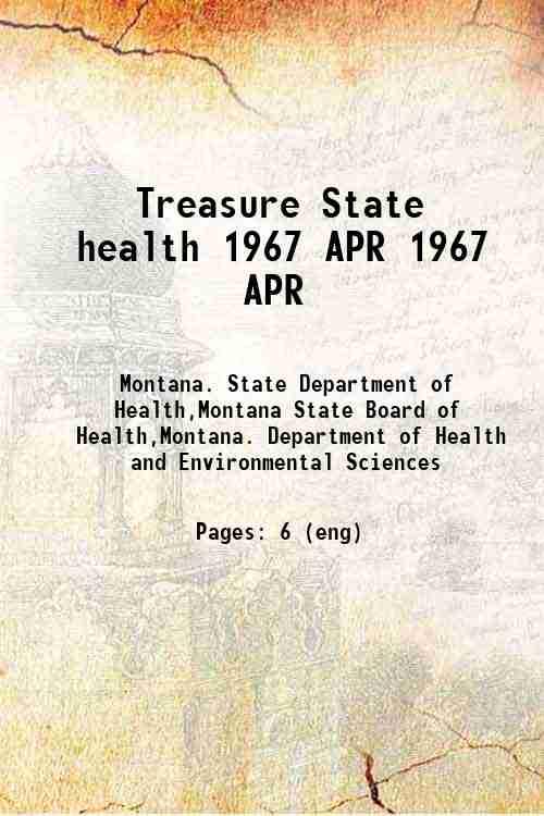 Treasure State health 1967 APR 1967 APR