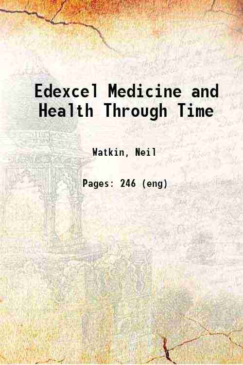Edexcel Medicine and Health Through Time 