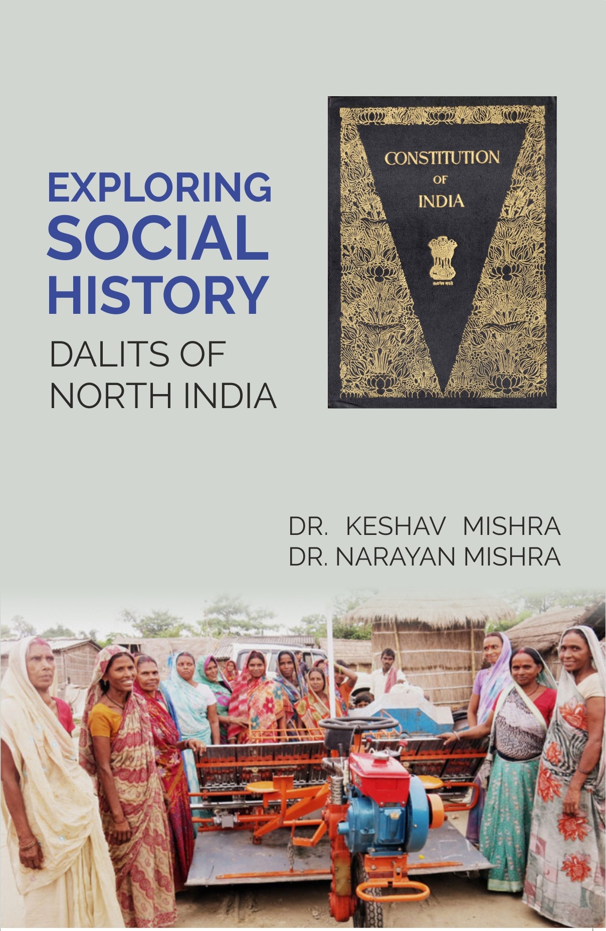 EXPLORING SOCIAL HISTORY : DALIT’S OF NORTH INDIA     