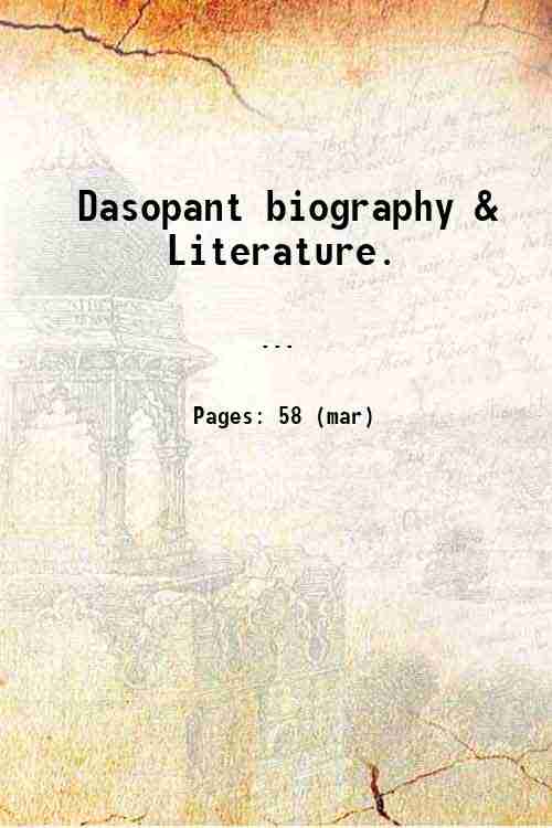 Dasopant biography & Literature. 