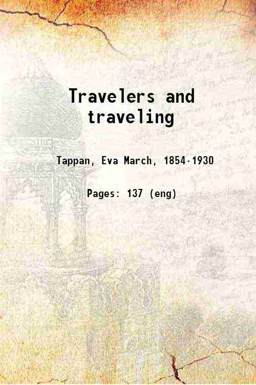 Travelers and traveling 