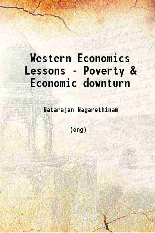 Western Economics Lessons - Poverty & Economic downturn 