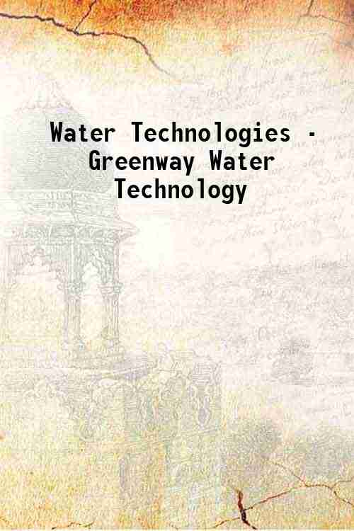 Water Technologies - Greenway Water Technology